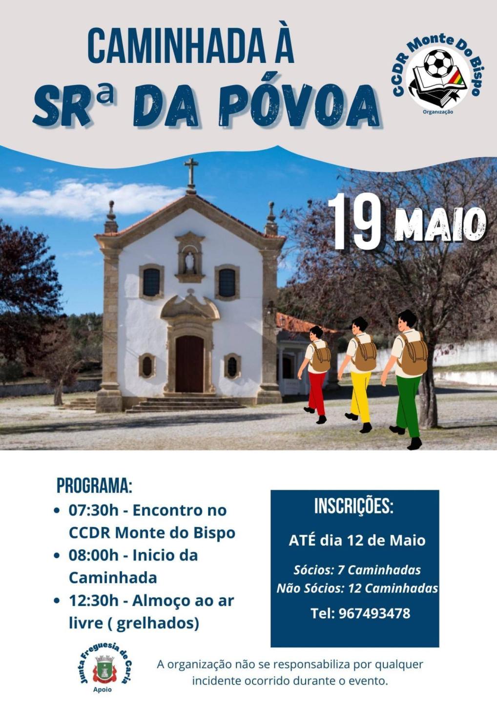 Caminhada à Sra Da Povoa Ccdr Monte Do Bispo