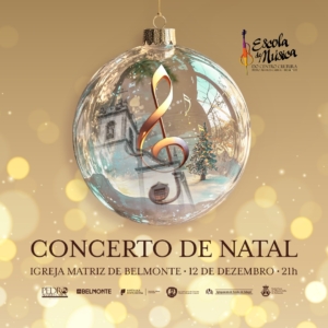 Concerto De Natal Escola De Música De Belmonte 2025