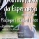Caminhada Da Esperança Ccr Malpique 2026