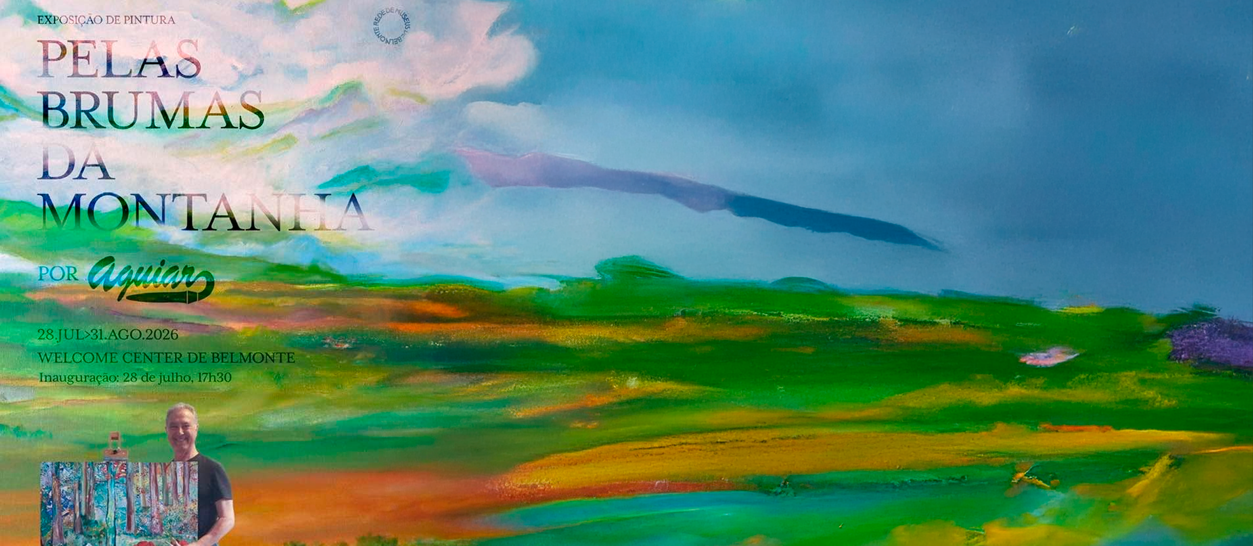 Exposição Pelas Brumas Da Montana De Aguiar