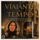Apresentação Do Livro A Viajante Do Tempo